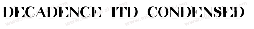 decadence itd condensed marquee字体转换
